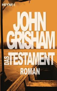 Das Testament Grisham, John 9783453190023