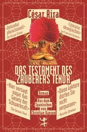 Das Testament des Zauberers Tenor Aira, César 9783957576897