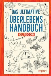 Das ultimative Überlebenshandbuch McLaine, Lachlan 9783962691837