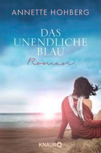 Das unendliche Blau Hohberg, Annette 9783426514160