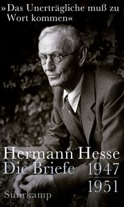 'Das Unerträgliche muß zu Wort kommen' Hesse, Hermann 9783518430019