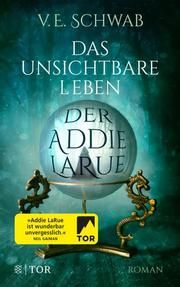 Das unsichtbare Leben der Addie LaRue Schwab, V E 9783596705818
