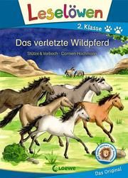 Das verletzte Wildpferd Stütze & Vorbach 9783743205321