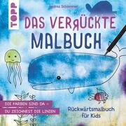 Das verrückte Malbuch Schlemmer, Andrea 9783735890658