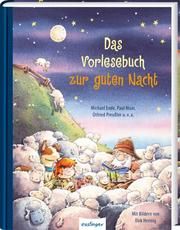 Das Vorlesebuch zur guten Nacht Ende, Michael/Preußler, Otfried (Prof.)/Maar, Paul u a 9783480236312