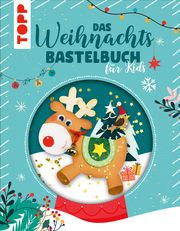 Das Weihnachtsbastelbuch für Kids frechverlag 9783735891884