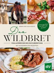 Das Wildbret Deutz, Armin/Deutz, Uschi 9783702022556