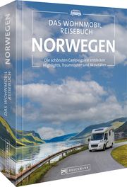 Das Wohnmobil Reisebuch Norwegen Spitzenberger, Hans-Joachim/Moll, Michael 9783734329081