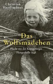 Das Wolfsmädchen Hardinghaus, Christian 9783958904026