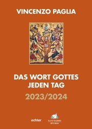 Das Wort Gottes jeden Tag 2023/2024 Paglia, Vincenzo 9783429059347