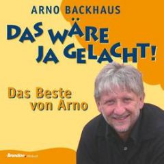 Das wäre ja gelacht! Backhaus, Arno 9783865062093