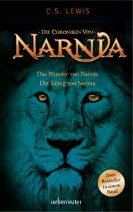 Das Wunder von Narnia/Der König von Narnia Lewis, C S 9783764151317