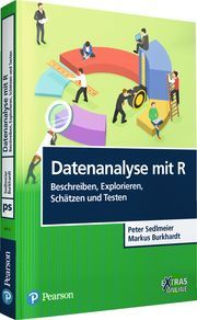 Datenanalyse mit R' Beschreiben, Explorieren, Schätzen und Testen Sedlmeier, Peter/Burkhardt, Markus 9783868944129