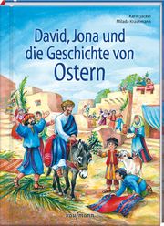David, Jona und die Geschichte von Ostern Jäckel, Karin 9783780664716