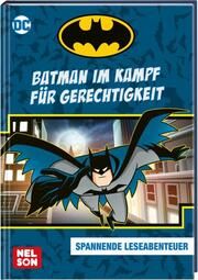 DC Superhelden: Batman im Kampf für Gerechtigkeit  9783845123547