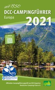 DCC-Campingführer Europa 2021 Deutscher Camping-Club 9783871410444