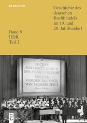 DDR: Verlage 2 Christoph Links/Siegfried Lokatis/Klaus G Saur 9783110565294
