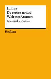 De rerum natura / Welt aus Atomen Lukrez 9783150144077