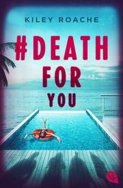 Death for You Roache, Kiley 9783570315408