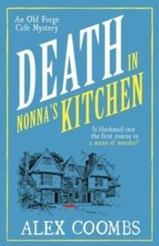 Death in Nonna's Kitchen Coombs, Alex 9781915798749