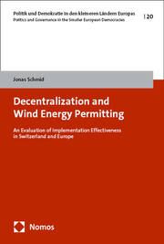 Decentralization and Wind Energy Permitting Schmid, Jonas 9783756017157