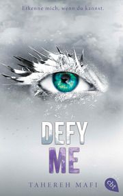 Defy Me Mafi, Tahereh 9783570316429