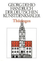 Dehio - Handbuch der deutschen Kunstdenkmäler / Thüringen Dehio, Georg 9783422801011