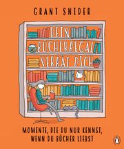 Dein Bücherregal verrät dich Snider, Grant 9783328601937