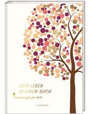 Dein Leben in einem Buch (beige) Loewe, Pia 9783968950020