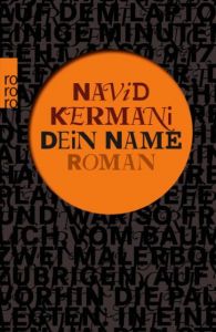 Dein Name Kermani, Navid 9783499269714