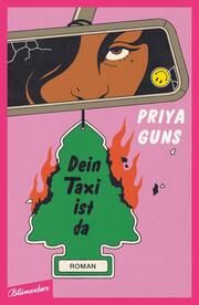 Dein Taxi ist da Guns, Priya 9783351051129