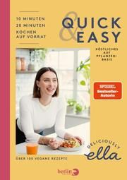 Deliciously Ella. Quick & Easy Mills (Woodward), Ella 9783827014283