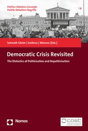 Democratic Crisis Revisited Meike Schmidt-Gleim/Ruzha Smilova/Claudia Wiesner 9783848772865