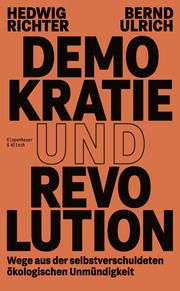 Demokratie und Revolution Richter, Hedwig/Ulrich, Bernd 9783462006438