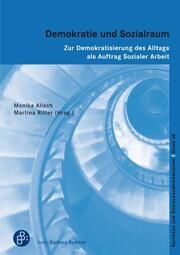 Demokratie und Sozialraum Monika Alisch/Martina Ritter 9783847430230