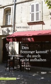 Den Sommer kannst du auch nicht aufhalten Verhulst, Dimitri 9783772530104