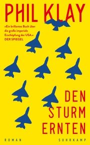 Den Sturm ernten Klay, Phil 9783518472897