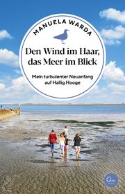 Den Wind im Haar, das Meer im Blick Warda, Manuela 9783959103404