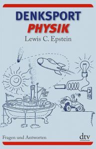 Denksport-Physik Epstein, Lewis C 9783423346825