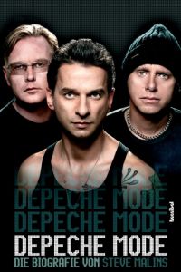 Depeche Mode - Die Biografie Malins, Steve 9783854454298