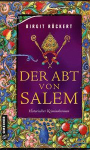 Der Abt von Salem Rückert, Birgit 9783839201152