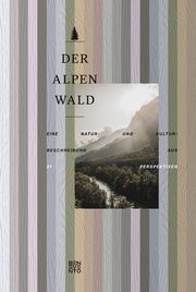 Der Alpenwald Hochbichler, Eduard 9783710901416