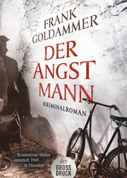 Der Angstmann Goldammer, Frank 9783423254359
