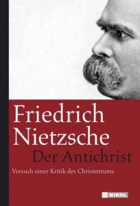 Der Antichrist Nietzsche, Friedrich 9783937872735