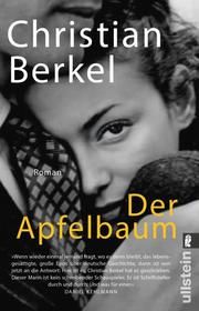 Der Apfelbaum Berkel, Christian 9783548060866