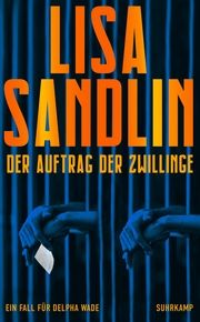 Der Auftrag der Zwillinge Sandlin, Lisa 9783518474181