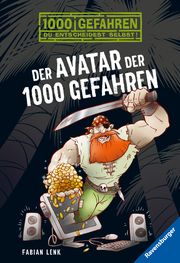 Der Avatar der 1000 Gefahren Lenk, Fabian 9783473521685