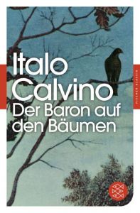 Der Baron auf den Bäumen Calvino, Italo 9783596904419