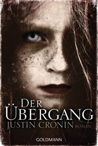 Der Übergang Cronin, Justin 9783442487967