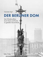 Der Berliner Dom Hopf, Charlotte 9783867324588